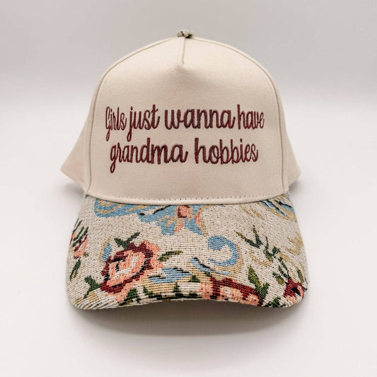Girls just wanna have grandma hobbies - Hat