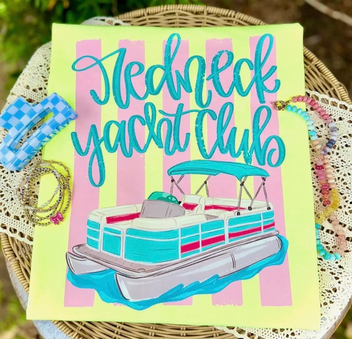 *MAY PRE-ORDER* Redneck Yacht Club Tee