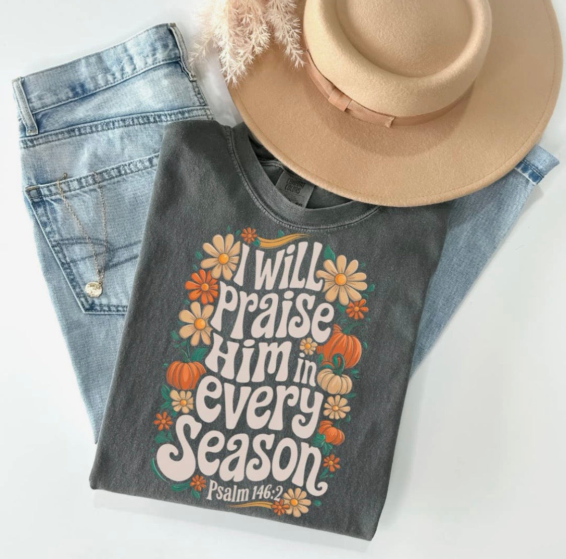 *AUTUMN PRE-ORDER: Praise Him Tee
