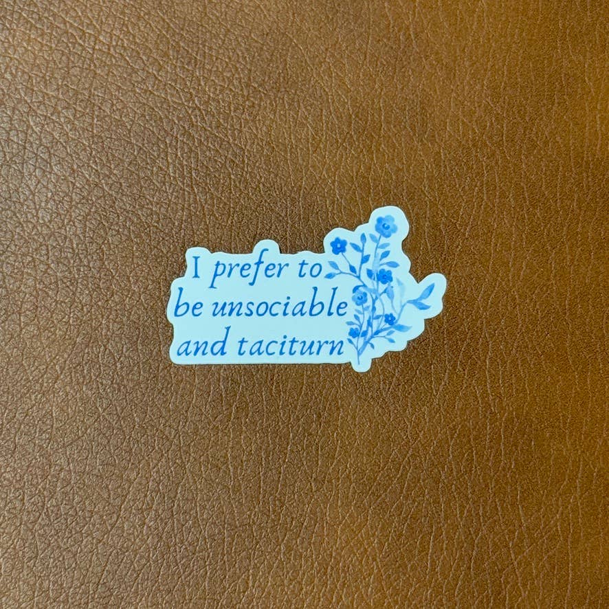 Pride & Prejudice Jane Austen Sticker - Unsociable/Taciturn
