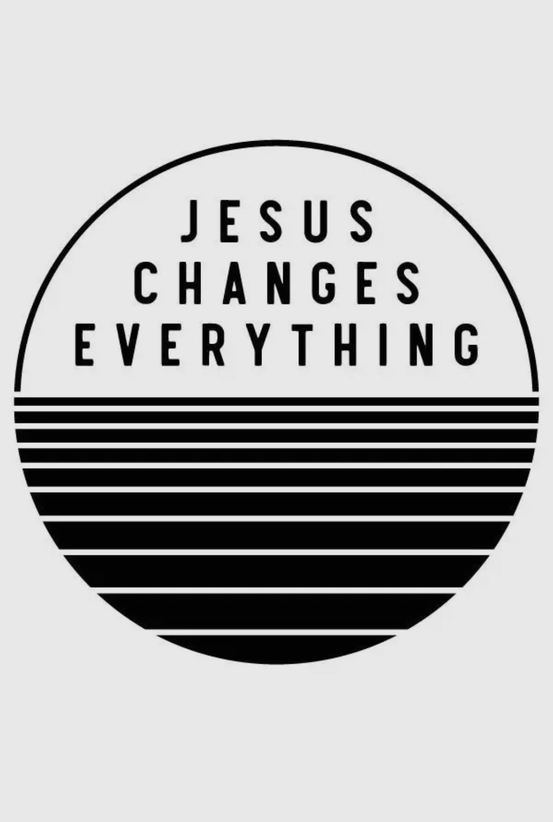 Jesus Changes Everything Tee