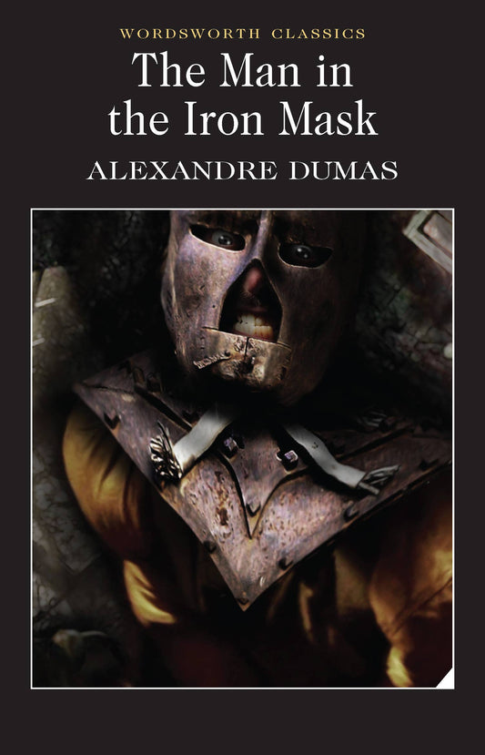 The Man in the Iron Mask | Dumas | Wordsworth Classic | Book