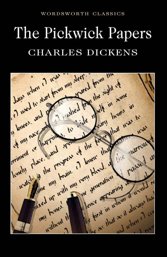 The Pickwick Papers | Dickens | Wordsworth Classic | Book